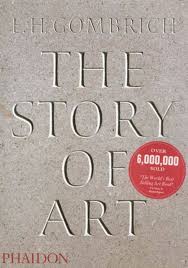 “There really is no such thing as Art. There are only artists.”

If you haven’t read The Story of Art by Gombrich, do you even art?