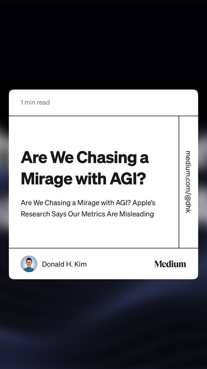 “Are We Chasing a Mirage with AGI?” by Donald H. Kim medium.com/@dhk/are-we-ch…