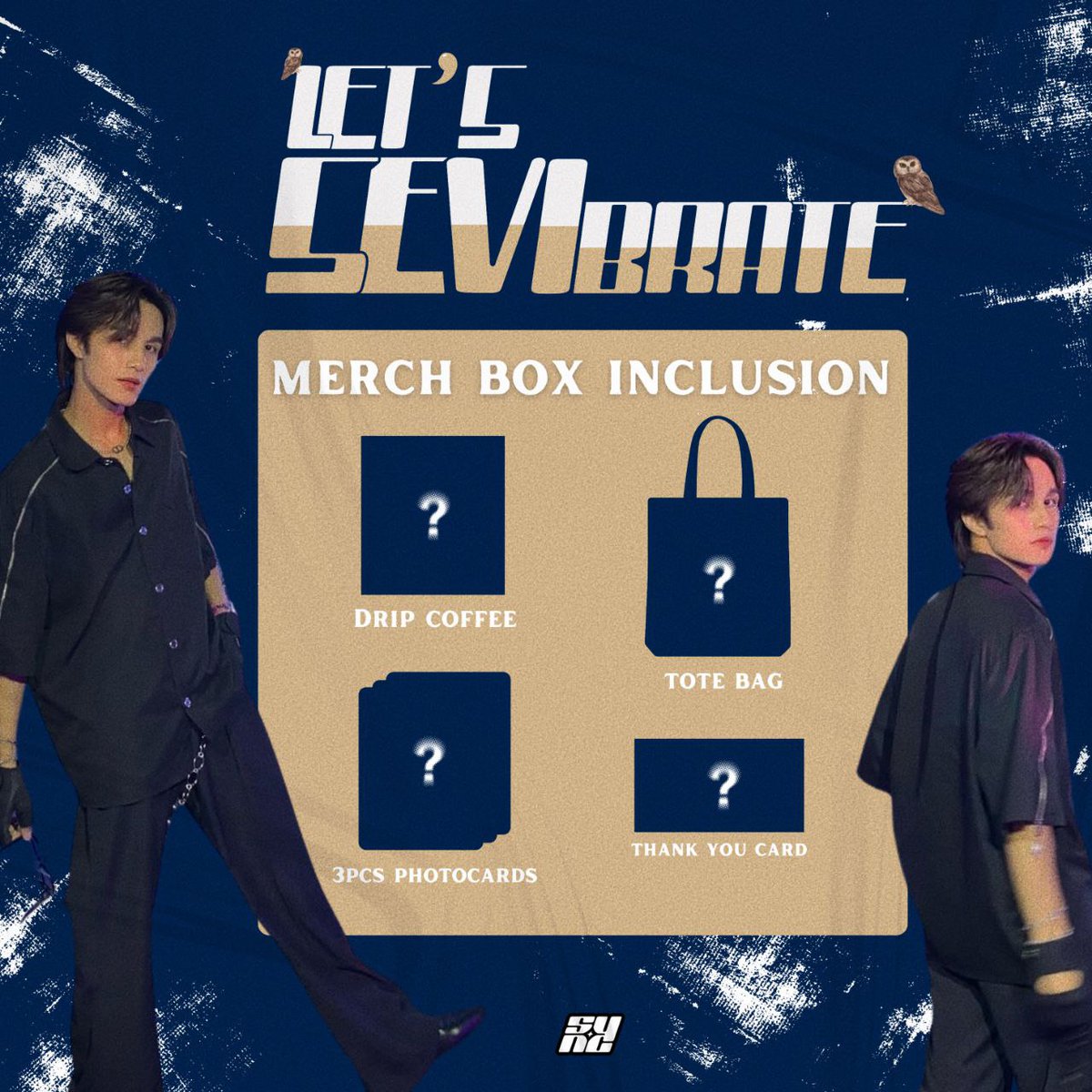 🎉 Let's SEVIbrate BDAY MERCH BOX — OUT NOW! 💜

This isn’t just merch — it’s SEVI’s personal gift to YOU.

Merch box was conceptualized and designed by SEVI, made with love for the fans who’ve supported him from day one. 💌

Merch link below 🔗
