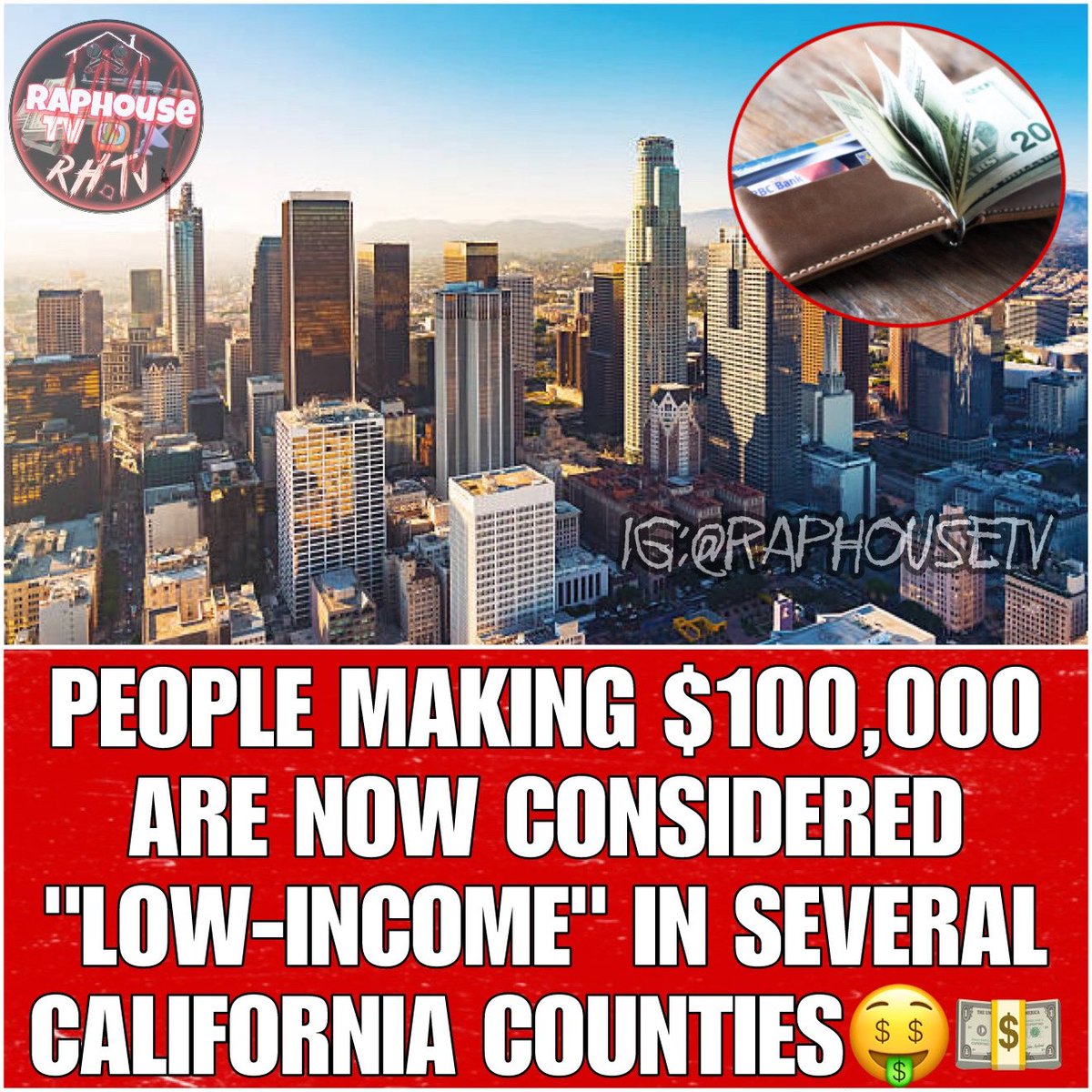 raphousetv2's tweet photo. People Making Are Now Considered "Low-Income" In Several California Counties. https://t.co/ByElOqsmRa