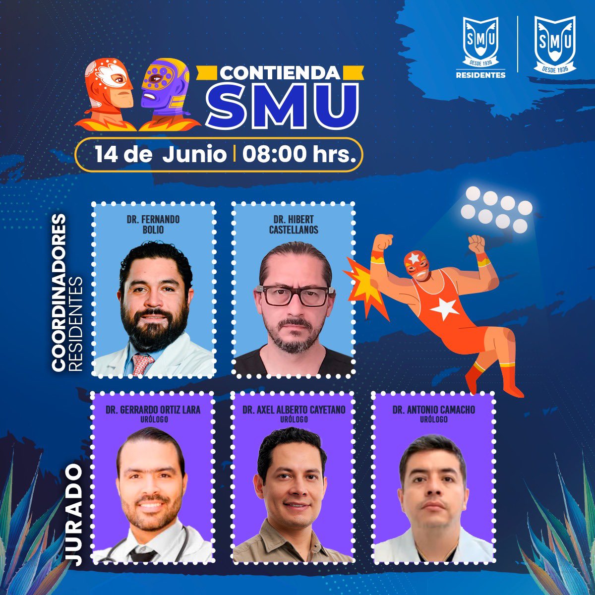 Residentes_SMU's tweet image. 🤼💥 ¡La 'Contienda SMU´se vuelve cada vez más emocionante! Vuelven al cuadrilátero 6 equipos que buscan el liderato. ¡No te lo pierdas!
🕗Horario: 8:00 hrs.
📍Ubicación: Auditorio SMU
🌐Streaming: smu.mx y Facebook
#UrologíaEnMovimiento #SMU25 #ResidentesSMU