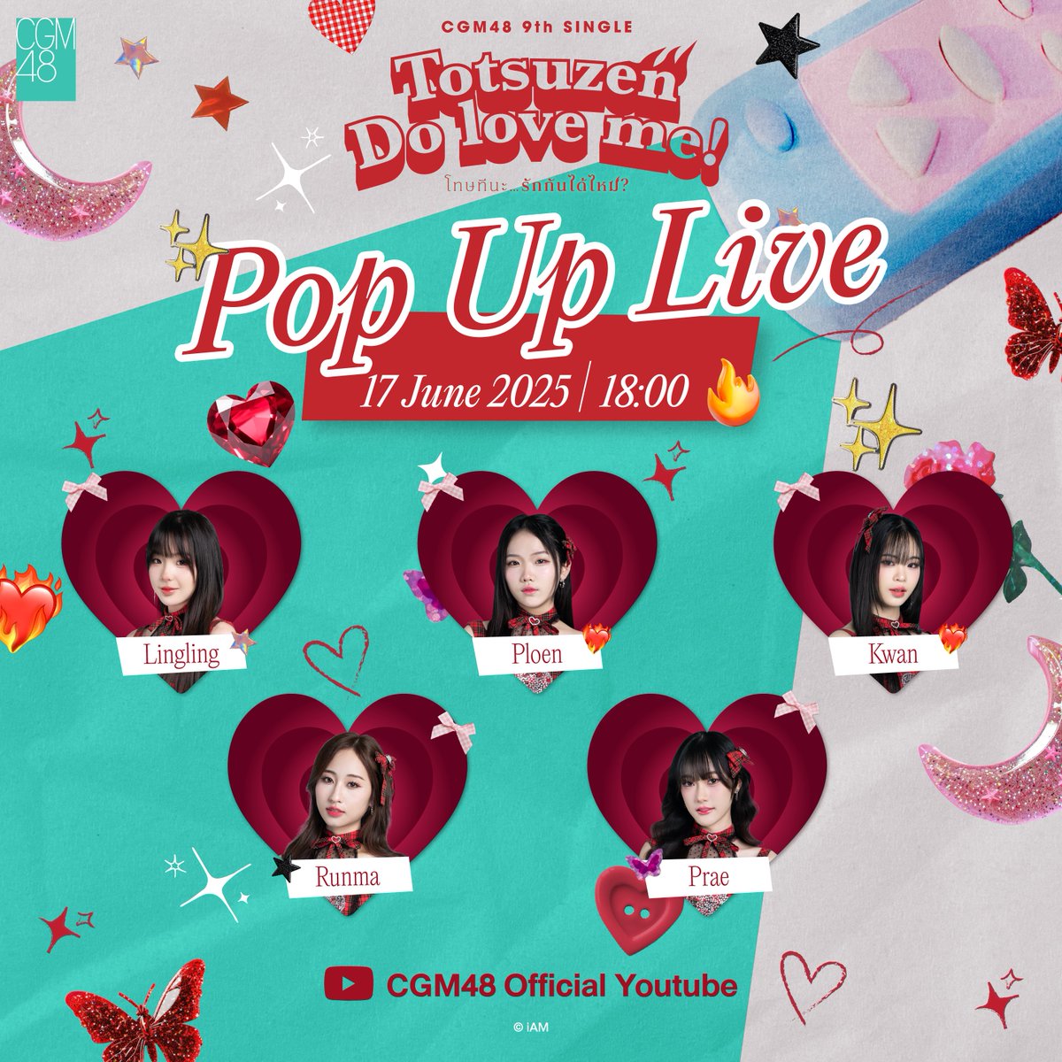 [⚠️❤️‍🔥] #CGM48PopUpLive

เมื่อรุ่น 3 รวมตัว จะเกิดอะไรขึ้น 👀
📅17 JUN 2025
Youtube : CGM48 Official - 18:00 น.

#LinglingCGM48​ #PloenCGM48​ #KwanCGM48​
#RunmaCGM48​ #PraeCGM48​

หมายเหตุ : ครั้งนี้เป็นเทปที่บันทึกไว้ล่วงหน้า

#TotsuzenDoLoveMeTH
#โทษทีนะรักกันได้ไหม
#CGM48