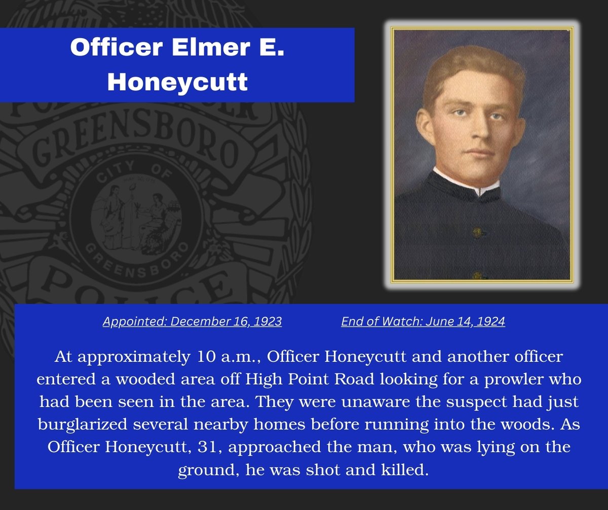 Today we honor and remember Officer Elmer E. Honeycutt.
