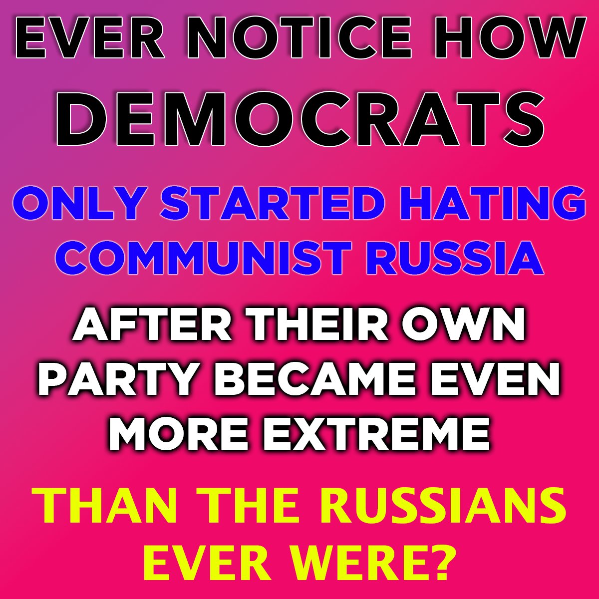 MrChrisArnell's tweet photo. @AntiWokeMemes @rawsalerts IF COMMUNIST RUSSIA IS TOO MODERATE FOR DEMOCRATS, IT’S TIME TO SOUND THE ALARM.
#WokeInsanity #LeftistExtremism #WakeUp 🇷🇺🚨 https://t.co/9WTMbOz5B0