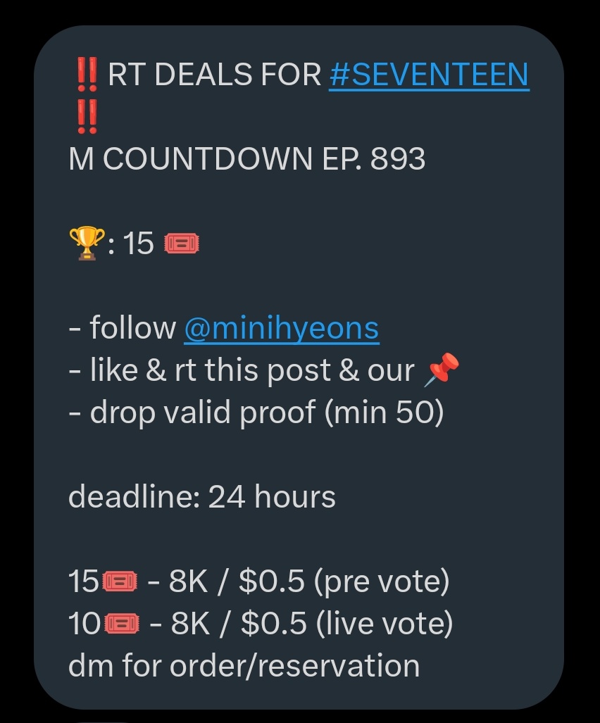 horanghaemeyn's tweet photo. ‼️RT DEALS FOR #SEVENTEEN ‼️ 
M COUNTDOWN EP. 893

🏆: 15 🎟

- follow @minihyeons
- like &amp; rt this post &amp;amp; our 📌
- drop valid proof (min 50)

deadline: 24 hours 

15🎟 - 8K / $0.5 (pre vote)
10🎟 - 8K / $0.5 (live vote)
dm for order/reservation https://t.co/bFlmJpM2r5