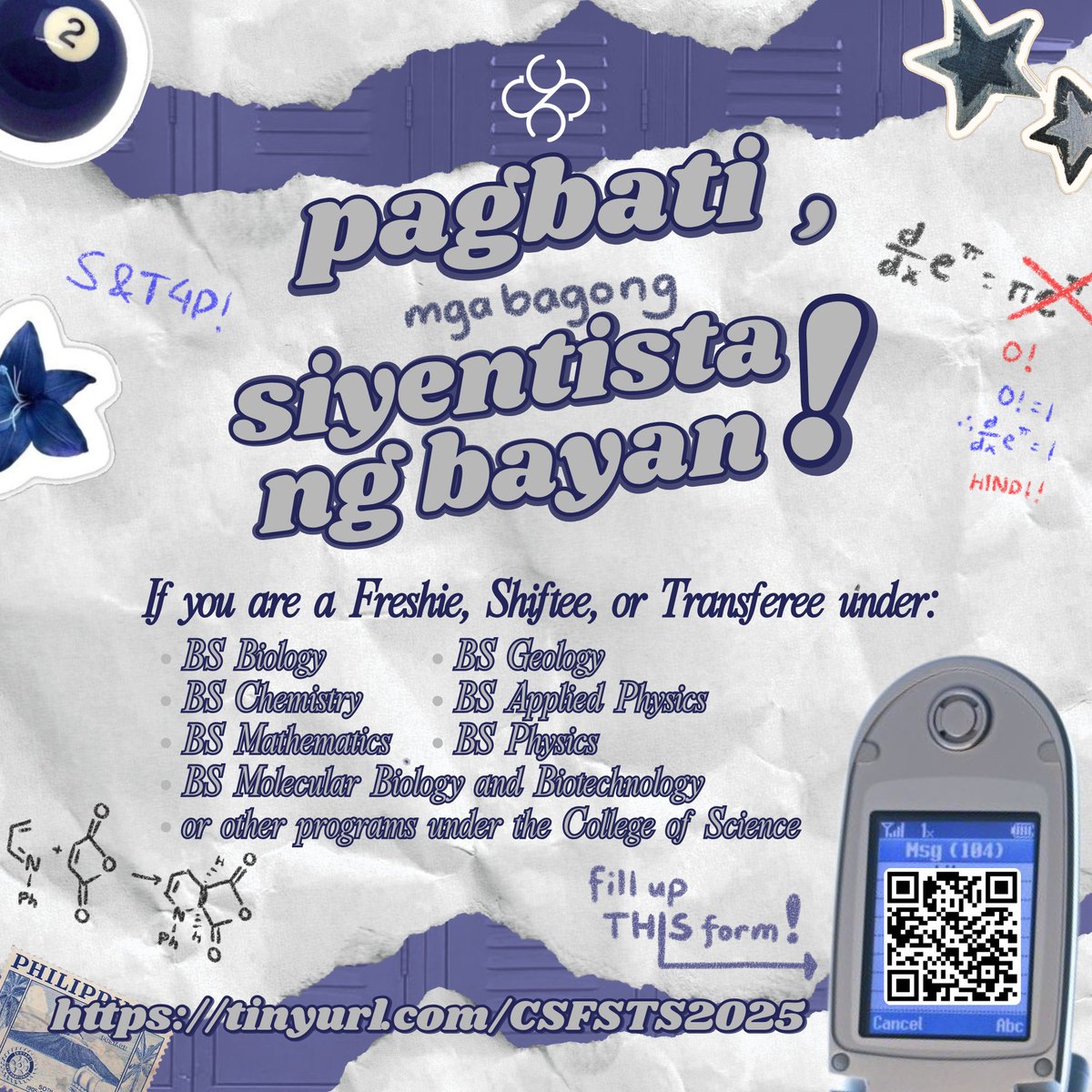 PAGBATI SA MGA BAGONG SIYENTISTA NG BAYAN! 🌻🥼

🫵 Are you an incoming freshie, shiftee, or transferee (FST) at the College of Science? 🤔

If yes, kindly fill up the CS Batch 2025 GForm:

tinyurl.com/CSFSTS2025

and join the UPD CS Batch 2025 FB group

#UPCAT2025