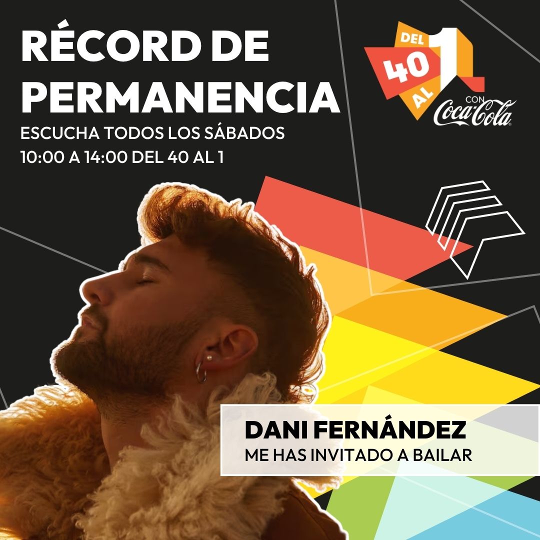 Del 40 al 1 (@del40al1_es) on Twitter photo 🏅El récord de la semana llega en el puesto #38 con <a href="/DaniFdez/">Dani Fernández D.</a> y su "Me has invitado a bailar".
👉39 semanas en lista lleva Dani con este hit que nos encanta en #Del40al1CocaCola 🏅El récord de la semana llega en el puesto #38 con <a href="/DaniFdez/">Dani Fernández D.</a> y su "Me has invitado a bailar".
👉39 semanas en lista lleva Dani con este hit que nos encanta en #Del40al1CocaCola