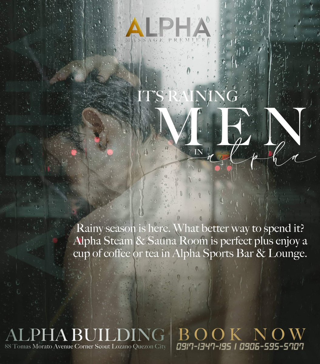 Alpha Massage Cebu (@cebu_alpha) on Twitter photo Just like the weather here in Cebu!
IT'S RAINING MEN AT #AlphaCEBU TONIGHT ๐ฆ๐ฆ๐ฆ
Don't worry because we have a lounge and wet area that will keep you warm, the perfect plan for this cuddle weather ๐ค
OPEN TODAY 3PM-3AM!
Who's G for a Slumber Party tonight? ๐๐ปโโ๏ธ
FREE DRINKS!๐ธ Just like the weather here in Cebu!
IT'S RAINING MEN AT #AlphaCEBU TONIGHT ๐ฆ๐ฆ๐ฆ
Don't worry because we have a lounge and wet area that will keep you warm, the perfect plan for this cuddle weather ๐ค
OPEN TODAY 3PM-3AM!
Who's G for a Slumber Party tonight? ๐๐ปโโ๏ธ
FREE DRINKS!๐ธ