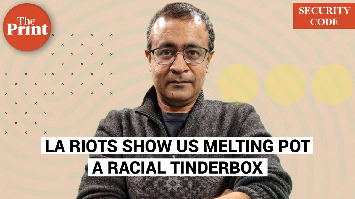 ThePrintIndia's tweet image. The Los Angeles riots show the American melting pot is also a racial tinderbox, says ThePrint consulting editor Praveen Swami @praveenswami

#SecurityCode

youtu.be/ha8atI1lqIA