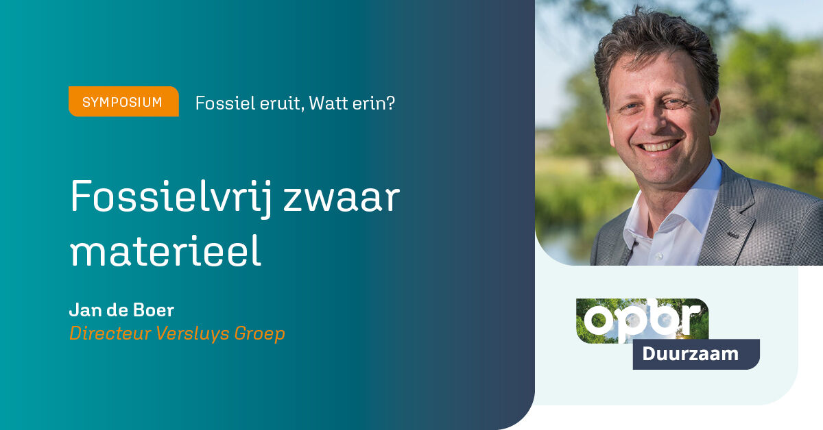 Een elektrisch bestelbusje is leuk, maar hoe zit dat met zwaar materieel? Versluys Groep onderzoekt wat elektriciteit, HVO en waterstof kunnen betekenen voor zwaar materieel. Directeur Jan de Boer deelt zijn ervaringen.

Meer info en aanmelden: opbr.nl/symposium