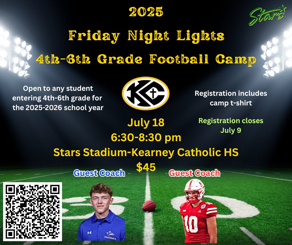 4th-6th Grade Friday Night Lights 🏈Camp
🗓️July 18, 2025
📍Stars Stadium (Kearney Catholic HS)
⏰6:30 pm - 8:30 pm
🚨Open to any 4th-6th grader (2025-2026 yr)
✍️Registration= eventbrite.com/e/2025-kchs-fo…