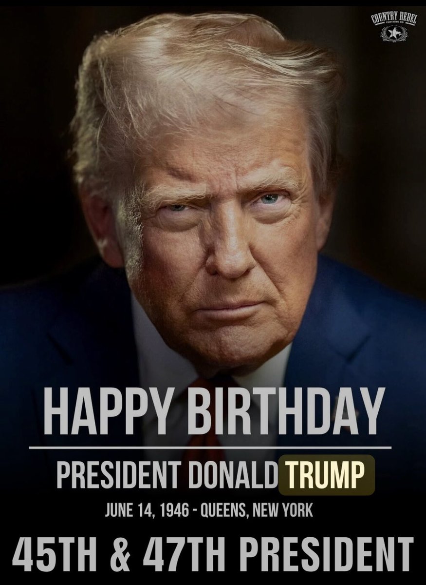 Happy Birthday to President Donald Trump!

Born on Flag Day and the birthday of the U. S. Army. Trump was destined to be President.
