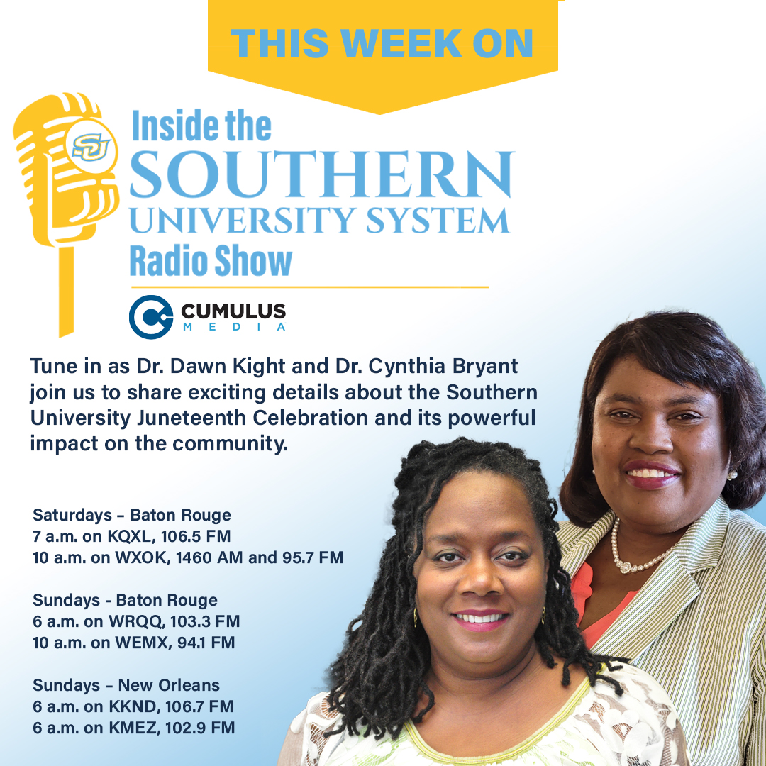 SouthernU_BR's tweet image. Tune in to this weekend's radio show as we sit down with Dr. Cynthia Bryant and Dr. Dawn Kight as they share details about our upcoming #Juneteenth celebration on the Baton Rouge landmass. Listen on local Cumulus stations.
#WeAreSouthern #HBCU