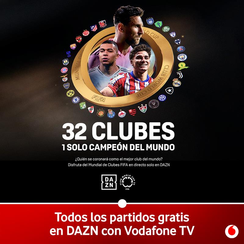 🏆 32 clubes. Solo 1 campeón del mundo. go.vodafone.es/mundialitox

🌍 El Mundial de Clubes FIFA 2025™ arranca el 14 de junio y tú puedes vivirlo gratis y en directo en DAZN con Vodafone TV.