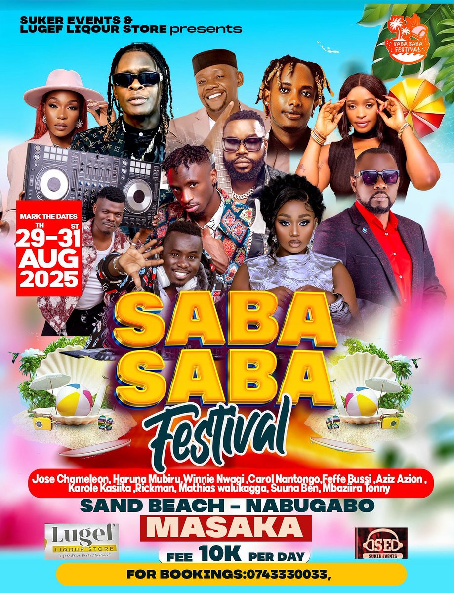 Sparkle™ (@sparklemagency) on Twitter photo @suker_events and @lugefliquor present a three-day festival themed “SABA SABA” in Masaka at Sand Beach (Nabugabo). Gates open on August 29th and close on August 31st. 
Entry fee is 10,000 UGX per day for all three days.
For bookings:
+256 74 333 0033 or +49 1521 8556404 @suker_events and @lugefliquor present a three-day festival themed “SABA SABA” in Masaka at Sand Beach (Nabugabo). Gates open on August 29th and close on August 31st. 
Entry fee is 10,000 UGX per day for all three days.
For bookings:
+256 74 333 0033 or +49 1521 8556404