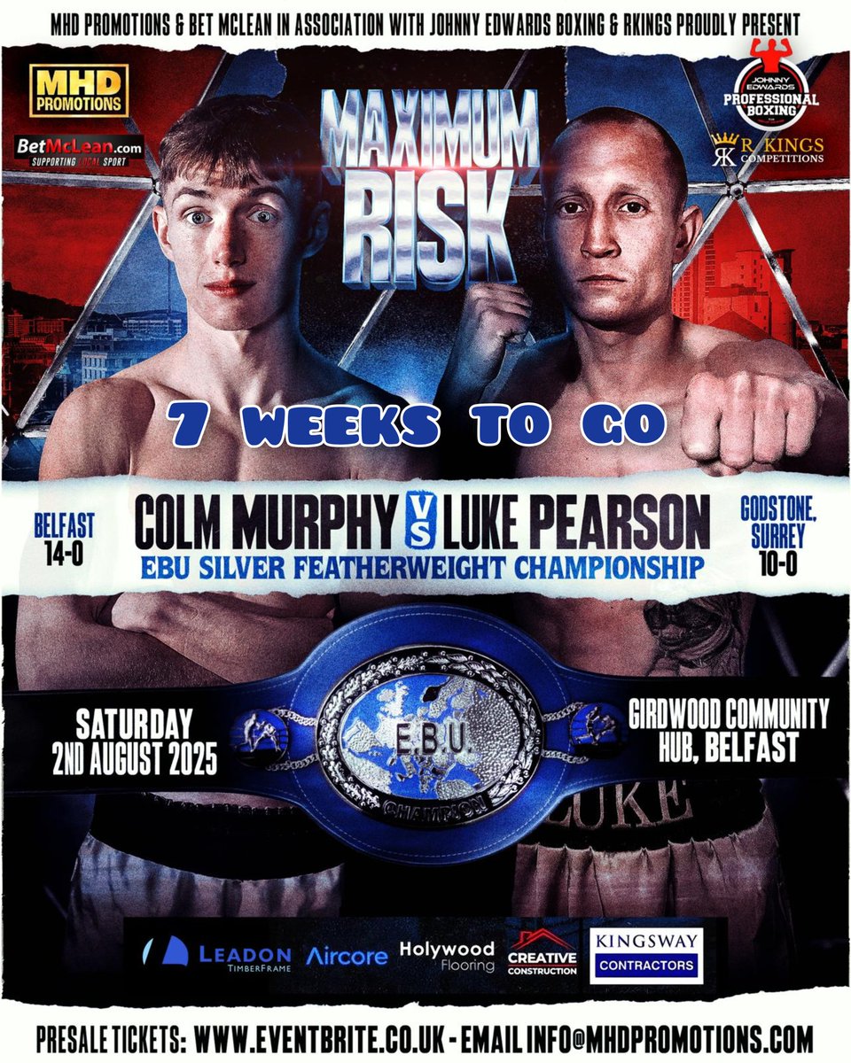 Boxing Tickets NI (@boxingticketsni) on Twitter photo 7 weeks to go
It's Maximum Risk at the Girdwood Community hub as <a href="/MARKHDUNLOP/">Mark H Dunlop</a> promotes Colm Murphy v Luke Pearson for the EBU Silver Featherweight title
Charles McDonagh, Kallia Kourouni, Aaron O'Donoghue & Connor Kerr have also been confirmed to have fights on the card with a 7 weeks to go
It's Maximum Risk at the Girdwood Community hub as <a href="/MARKHDUNLOP/">Mark H Dunlop</a> promotes Colm Murphy v Luke Pearson for the EBU Silver Featherweight title
Charles McDonagh, Kallia Kourouni, Aaron O'Donoghue & Connor Kerr have also been confirmed to have fights on the card with a