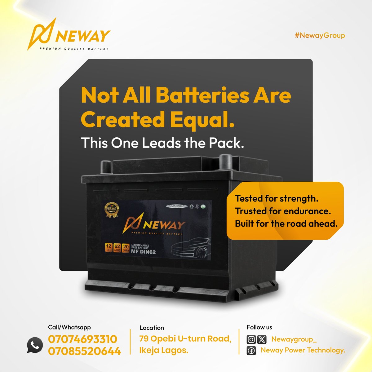 Newaygroup_'s tweet image. Power up with NEWAY Premium Quality Batteries 

📍 79 Opebi U-turn Road, Ikeja Lagos  
📞 Call/WhatsApp: 07074693310 

#NewayBatteries #PremiumPower #ReliablePower #BatteryLife #LagosBusiness #LongLasting