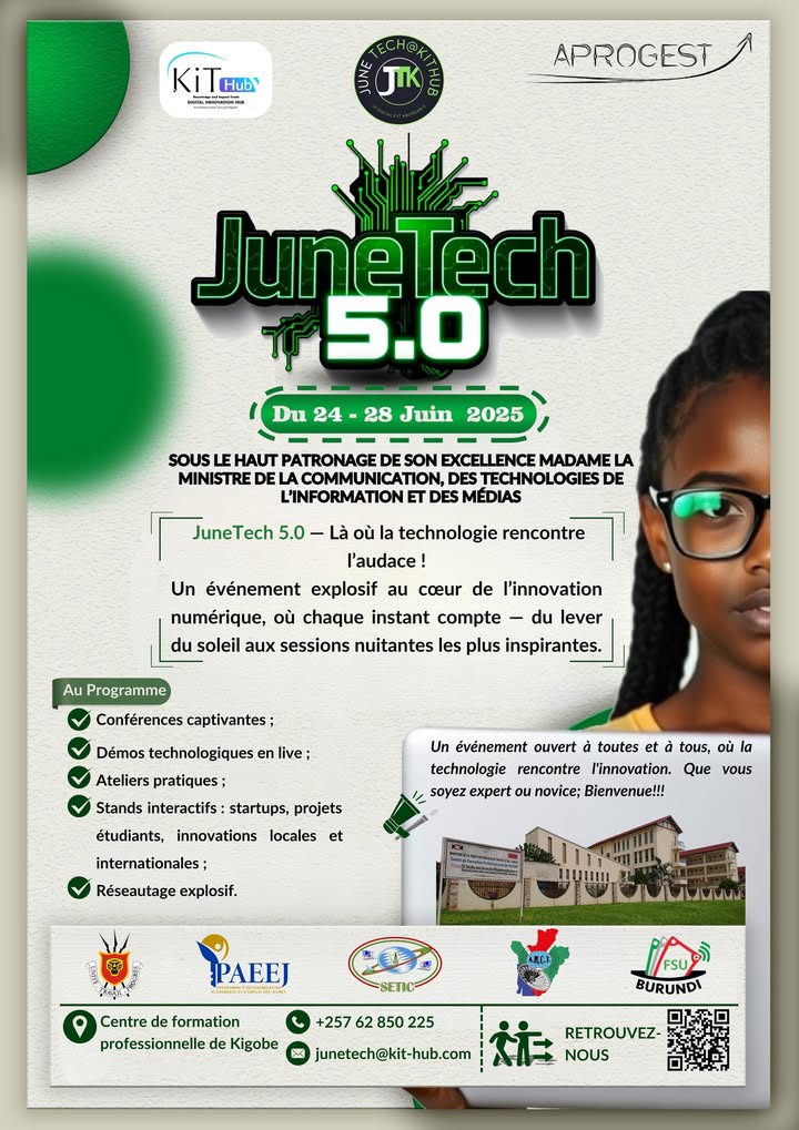 KithubNews (@kithubnews) on Twitter photo JuneTech 5.0 arrive du 24 au 28 Juin 2025 !
Sous le haut patronage de Madame la Ministre de la Communication, des Technologies de l'Information et des Médias, nous sommes fiers d’annoncer la 5ᵉ édition de JuneTech, l’événement phare de l'innovation numérique au Burundi 🇧🇮 ! JuneTech 5.0 arrive du 24 au 28 Juin 2025 !
Sous le haut patronage de Madame la Ministre de la Communication, des Technologies de l'Information et des Médias, nous sommes fiers d’annoncer la 5ᵉ édition de JuneTech, l’événement phare de l'innovation numérique au Burundi 🇧🇮 !