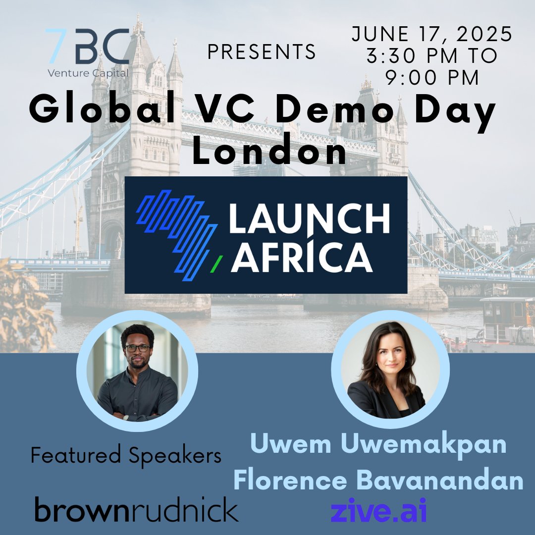 Join us at 7BC's Global VC Demo Day in London next Tuesday to explore the opportunity presented by Launch Africa Ventures. Register now at: lu.ma/br2zb72h. 7 VCs will present their funds from Silicon Valley to London, Europe, and across the African continent.