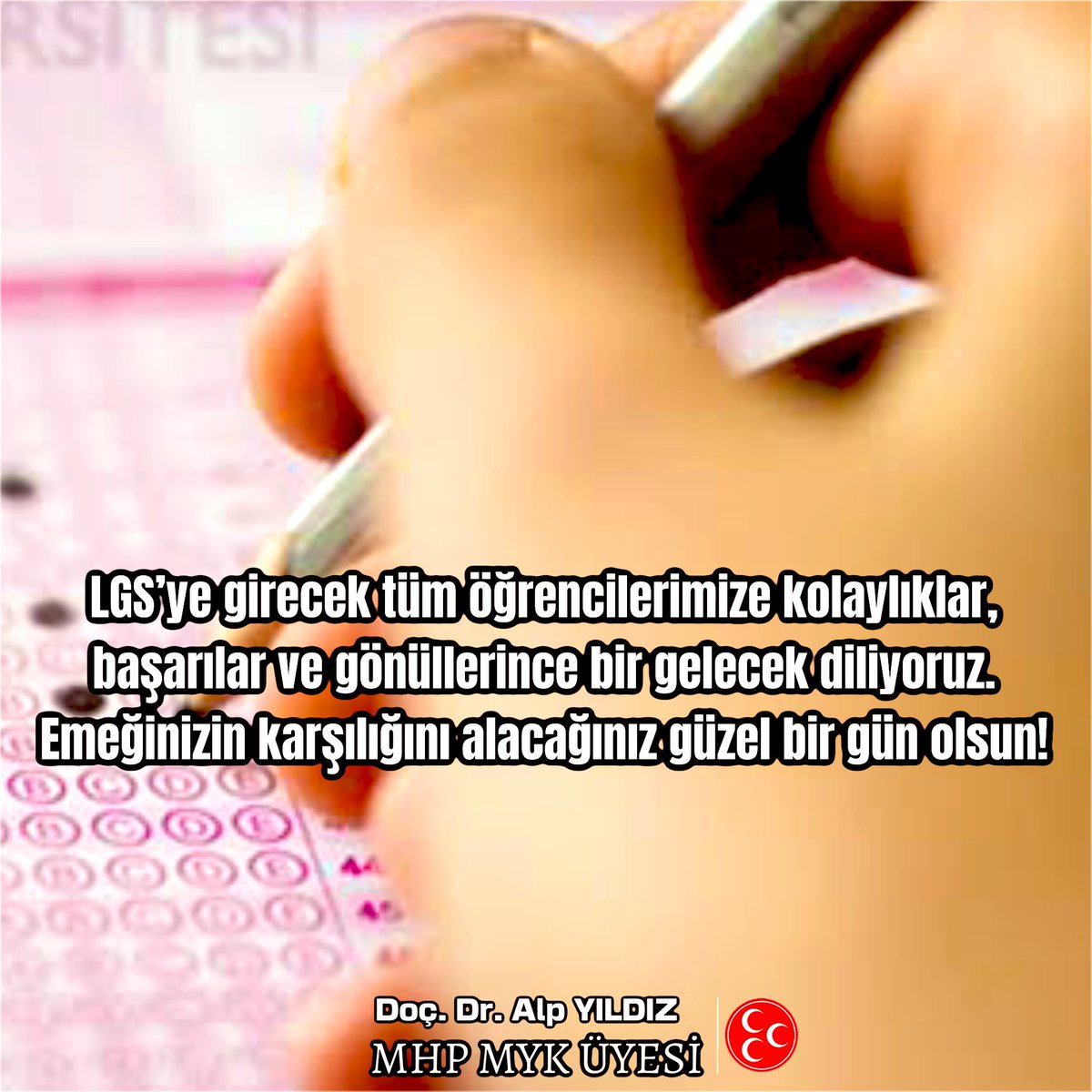 Başta oğlum Kürşat olmak üzere LGS’ye girecek tüm öğrencilerimize başarılar dilerim..