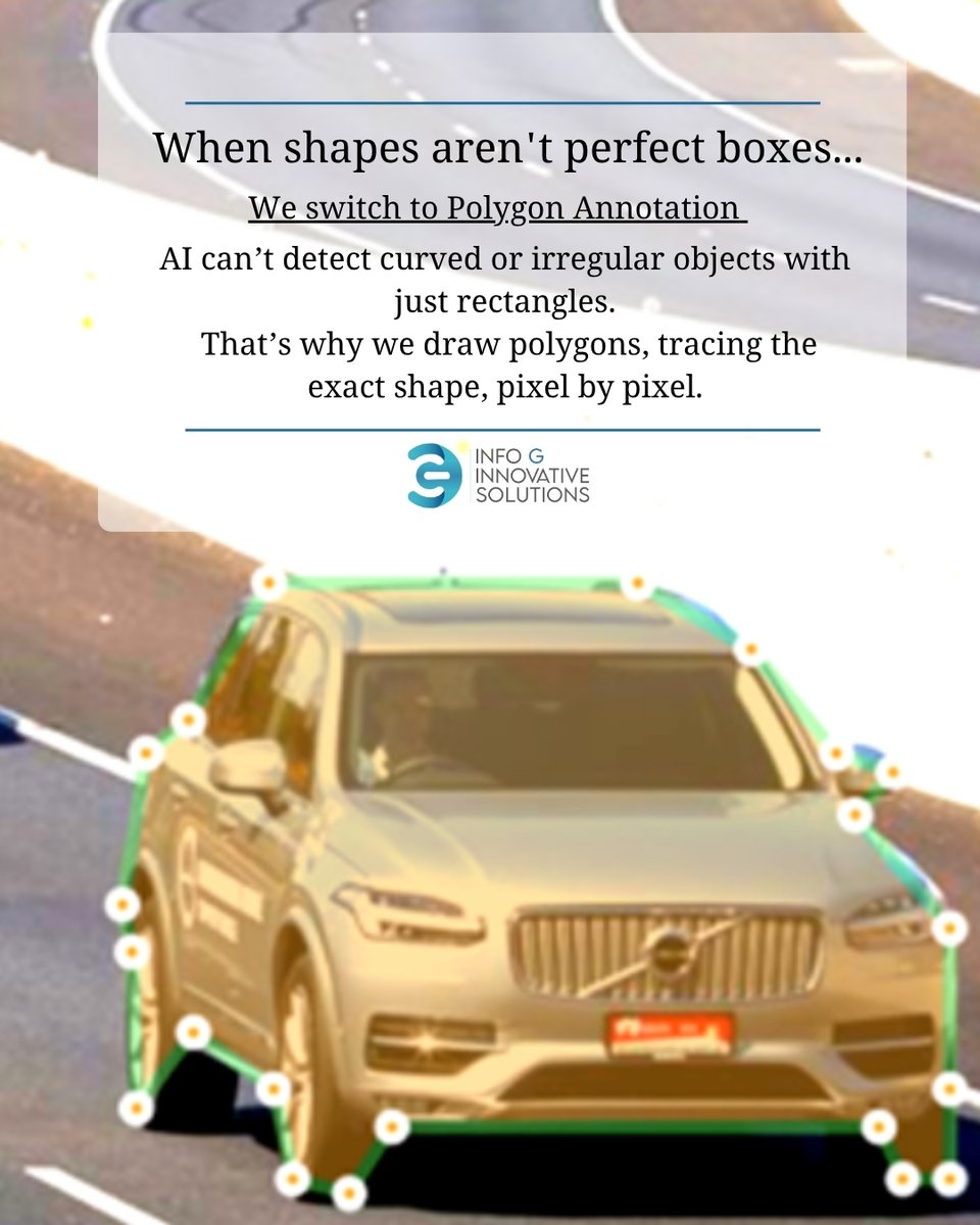 infogsolution's tweet image. Boxes are basic.

Polygons? Precise. 

AI sees better when humans trace every curve and edge.

That’s Polygon Annotation in action.

#AI #ComputerVision #PolygonAnnotation #DataAnnotation #MachineLearning #TechSimplified