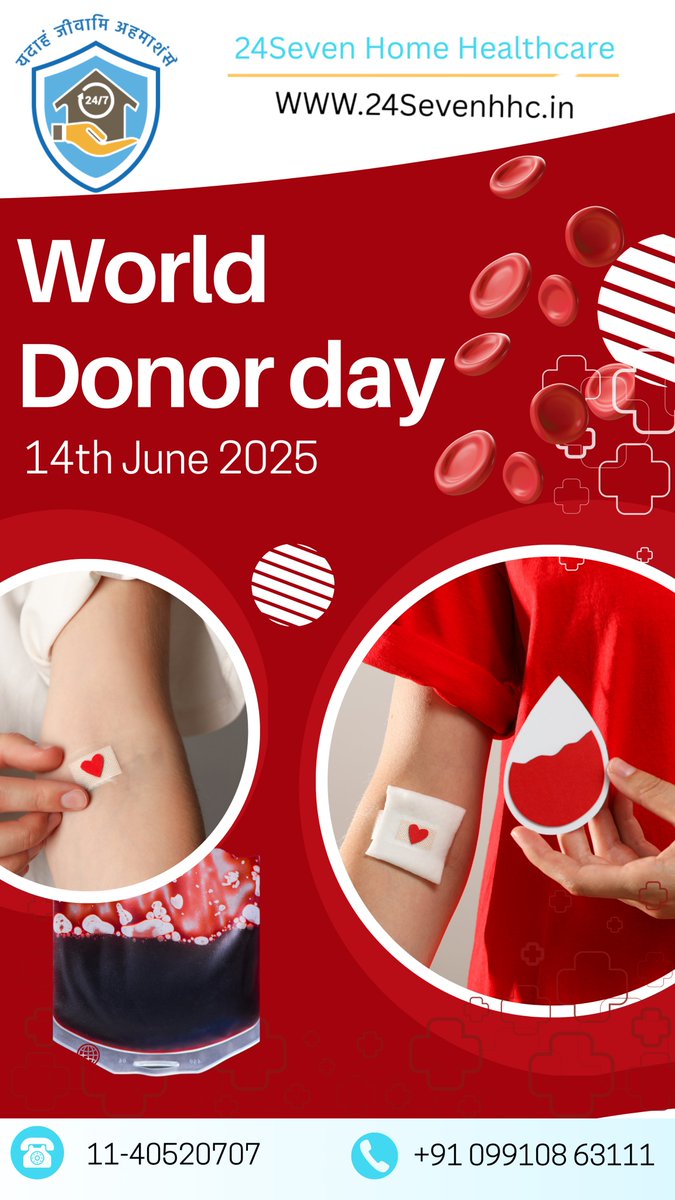 24sevenhhc's tweet photo. On this #WorldBloodDonorDay, 24SEVEN HOME HEALTHCARE salutes the selfless act of blood donation.  Consider donating blood today to make a tangible difference. Visit your local blood bank or donation center. #HealthcareHeroes #GiveHope #delhi #24sevenhhc #24SevenHomeHealthcare https://t.co/SMbjg4d9Rq