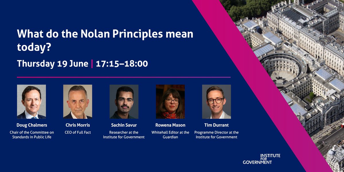 EVENT | What do the Nolan Principles mean today?

🗓️Thursday 19 June, 17.15-18.00

For our final event of our one-day conference on ethical standards, join us to discuss how a strong standards system can support a government’s wider objectives.
instituteforgovernment.org.uk/event/nolan-pr…
