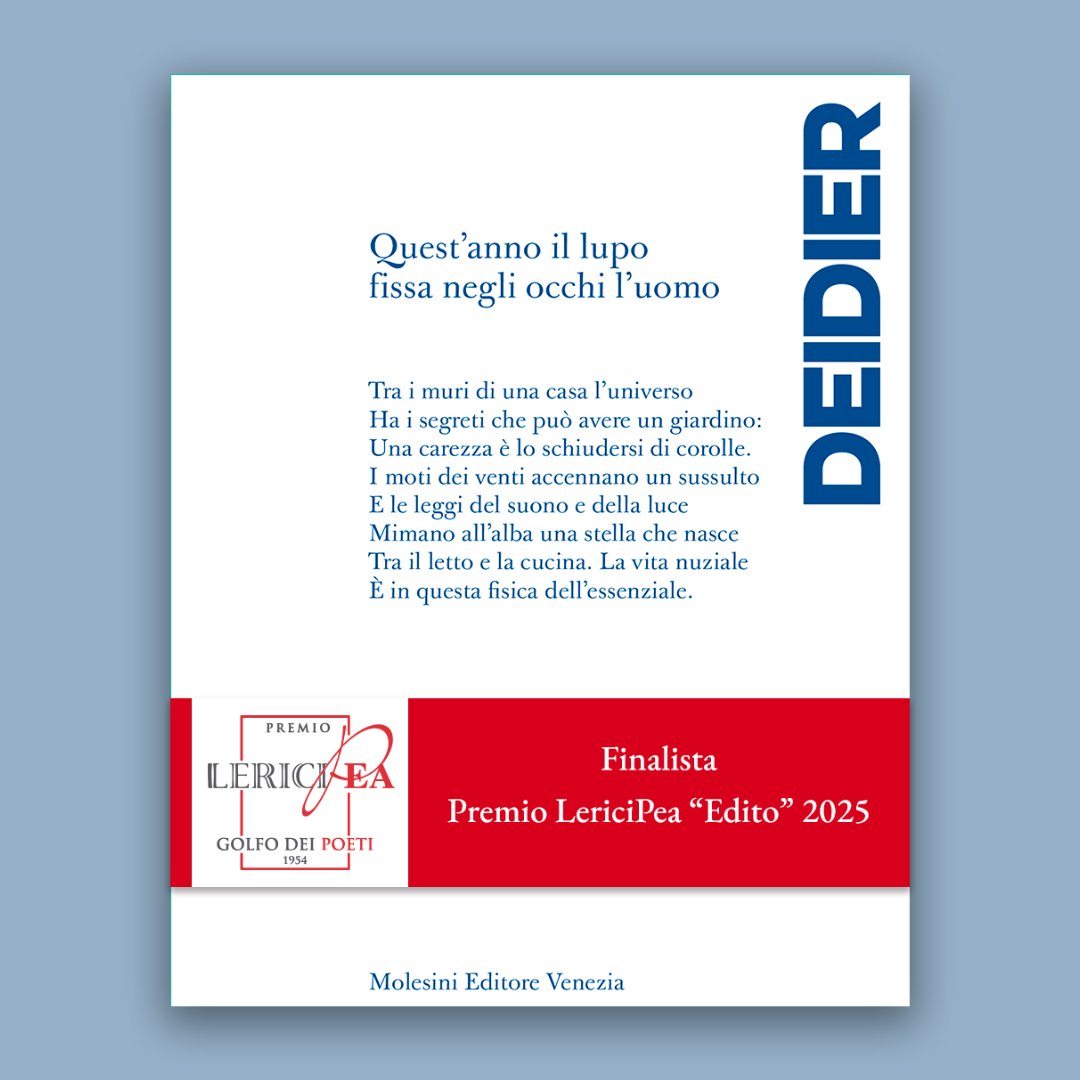 MolesiniEditore's tweet photo. 🎉 Siamo felici di annunciare che la raccolta poetica #QuestAnnoIlLupoFissaNegliOcchiLUomo del nostro #RobertoDeidier è stata selezionata dalla Giuria d’Eccellenza del #PremioLericiPea nella terna delle opere finaliste del Premio LericiPea «Edito» 2025.
In bocca al lupo, Roberto! https://t.co/6SXPhdGpnt