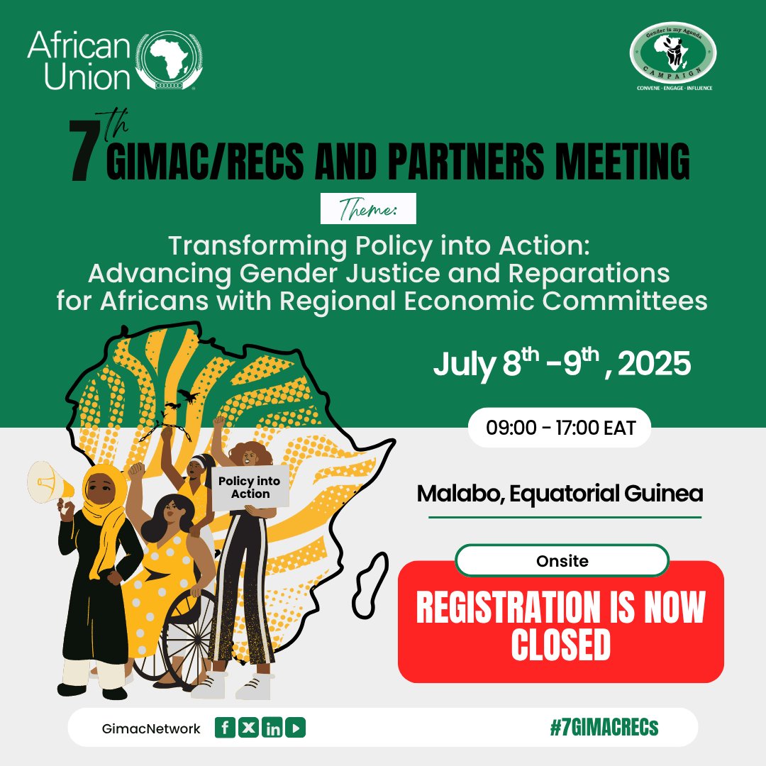 📢 Registration for physical participation in Malabo, Equatorial Guinea is officially closed.

📍Still want to join? You can participate online. Watch this space for the virtual registration link coming soon.

#7GIMACRecs #GenderJustice #Reparations #JusticeNow