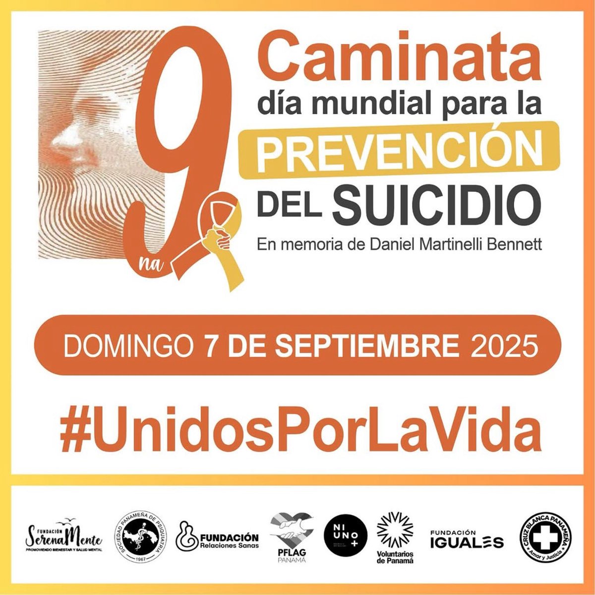 VoluntarioPTY's tweet photo. SAVE THE DATE
¡Caminamos con propósito, caminamos por la vida!
Únete a la Caminata de Prevención del Suicidio
En memoria de Daniel Martinelli Bennett.

🗓️ Domingo, 7 de septiembre de 2025
🕖 7:00 a.m.
📍 Cinta Costera

@ponteenalgo https://t.co/2VXUpOVxKA
