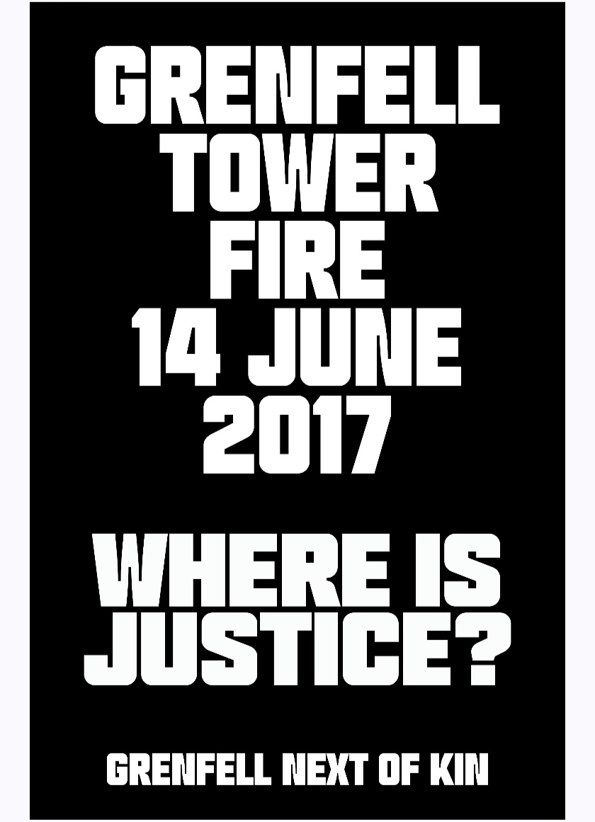 "When they say jump, we don't say how high".

This Government has to correct the injustice in the aftermath for the next of kin of those killed due to State and Corporate negligence, which the corrupt Tory Government created and nurtured protecting the Royal Borough of Kensington