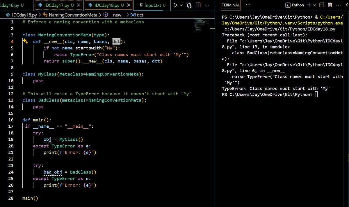 coolj1784's tweet photo. ✅ Day 18 completed – #30DaysOfPython by @indiandataclub  🐍
📌 Topic: Customising class creation
🎯 Challenge: Enforce naming conventions using a metaclass
Grateful for the continuous learning journey 🙌
#IDC30DaysChallenge https://t.co/GJb8e4JNHH