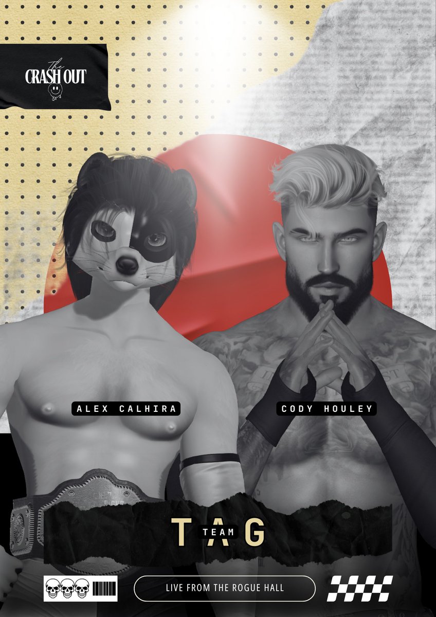 The stars at The Rogue Hall achieved "Stardom" last month, and now we embrace another popular phase of celebrity...

It's time to CRASH OUT!

Avarice Askham (c) defends his Rogue Hall Men's World Championship against "Wildcard" Bray Scott in a BURIED ALIVE match!

"The Real"