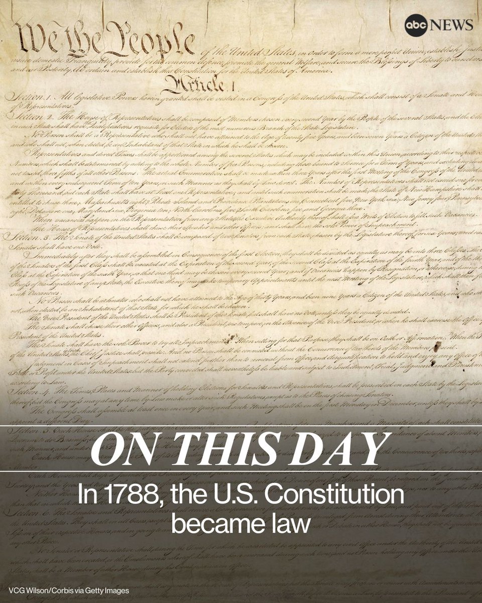 ABC's tweet image. ON THIS DAY: In 1788, the United States Constitution went into effect as New Hampshire became the required ninth state to ratify it. abcnews.link/PsqFHRX