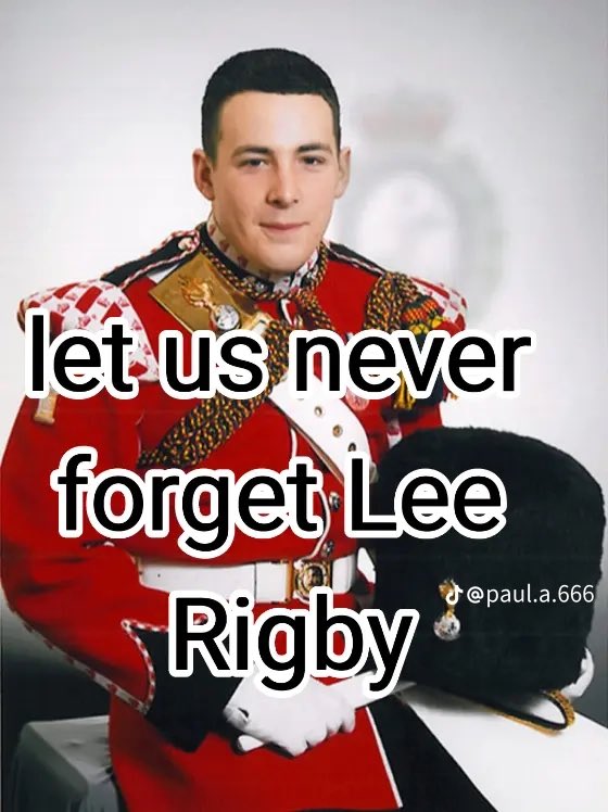 🙏RIP Lee Rigby.