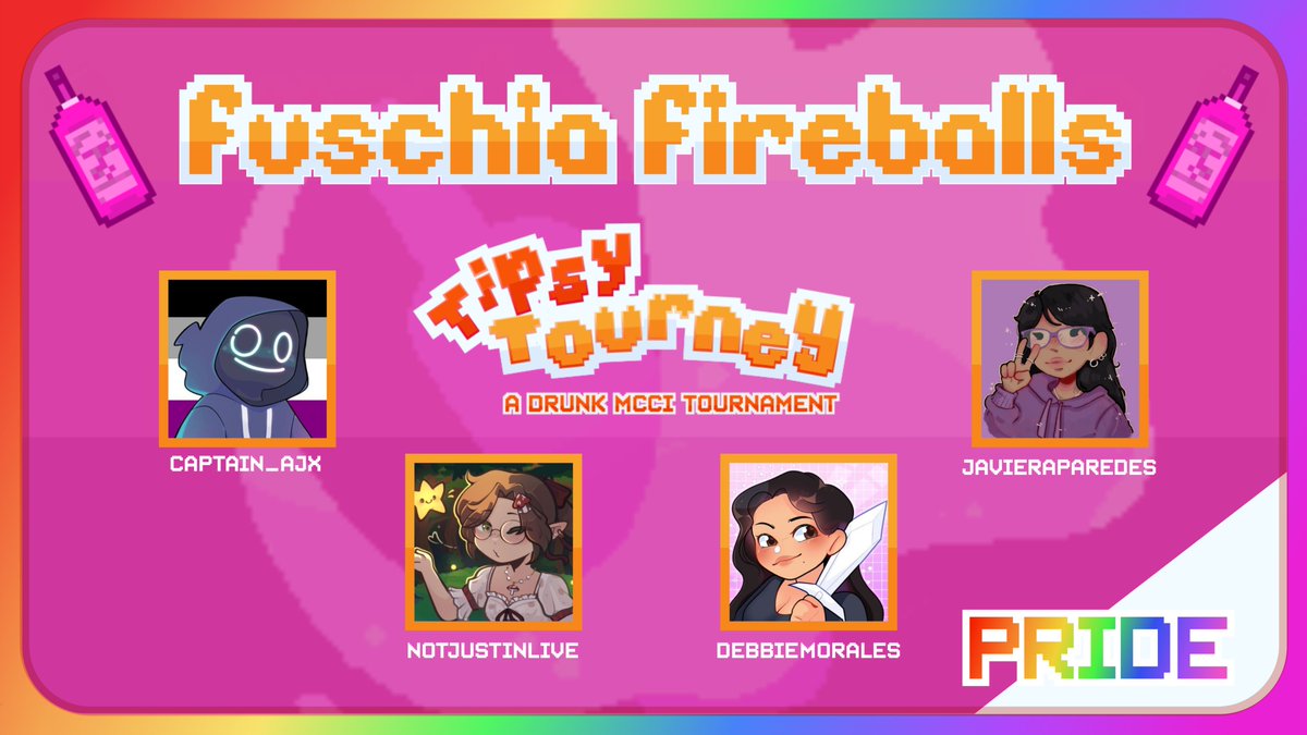 🍺Introducing the Fuchsia Fireballs! 🍺

<a href="/CaptainAJX/">AJX</a> 
<a href="/whereismyyjules/">jules ♡</a> 
<a href="/UrFavModerator/">Debbie ♡</a> 
<a href="/javieraparedes_/">javi 🦕 (javiera)</a> 

Watch them in the Tipsy Tourney Pride on Saturday, June 21st at 3:15pm CST!