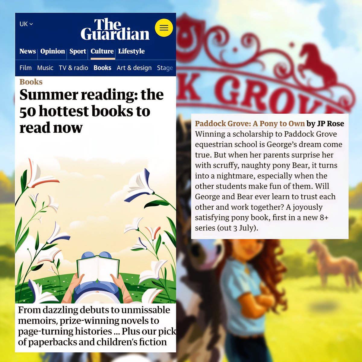 Jacqui Rose - JP Rose - a writer of sorts (@jprosewriter) on Twitter photo Pony joy in the Guardian today! Delighted to see my book, Paddock Grove, in the summer picks. 😍😍
<a href="/WalkerBooksUK/">Walker Books</a>
<a href="/LitAgentClare/">Clare Wallace</a> Pony joy in the Guardian today! Delighted to see my book, Paddock Grove, in the summer picks. 😍😍
<a href="/WalkerBooksUK/">Walker Books</a>
<a href="/LitAgentClare/">Clare Wallace</a>