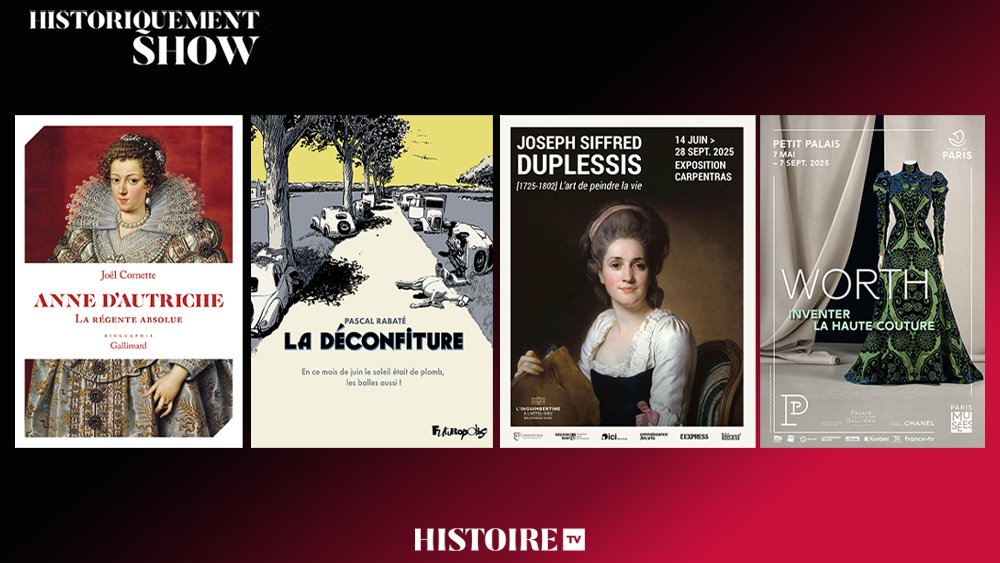 Ce week-end dans #HShow <a href="/histoiretv/">HISTOIRE TV</a>, coups de ❤️ de mes chroniqueurs @eugenieBastie, Romain Clément et Nicolas Chaudun.
Au menu : "Anne d’Autriche de Joël Cornette <a href="/Gallimard/">Gallimard</a>, la BD "La Déconfiture" de P. Rabaté &amp; les expos Duplessis" <a href="/inguimbertine/">L'Inguimbertine</a> &amp; "Worth" <a href="/PetitPalais_/">Petit Palais</a>
