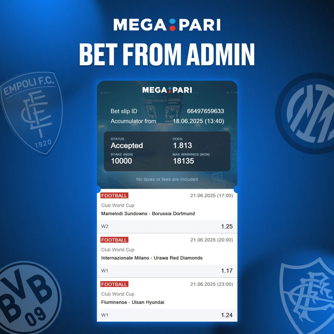 megapari_ngr's tweet image. 💼 BET FROM ADMIN!

The stake is real, the picks are bold! 🔥
Admin just locked in a ₦10,000 stake on today’s Club World Cup triple!

Would you ride this ticket or switch it up? 🎯

#Megapari #BetFromAdmin #ClubWorldCup #BetSlip #FootballBets