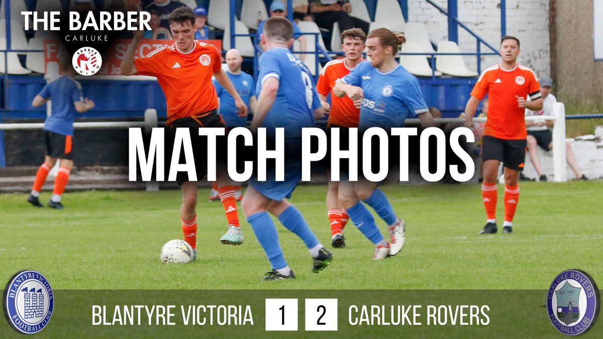 Carluke Rovers FC (@carlukeroversfc) on Twitter photo Blantyre Victoria 1 v 2 Carluke Rovers - Friendly Match - 21st June 2025
Match Photos sponsored by Barber Rhino now on Flickr
flickr.com/photos/kevram/…
Barber Rhino
Walk-in Gents Barbers
36 Market Place
Carluke
facebook.com/profile.php?id… Blantyre Victoria 1 v 2 Carluke Rovers - Friendly Match - 21st June 2025
Match Photos sponsored by Barber Rhino now on Flickr
flickr.com/photos/kevram/…
Barber Rhino
Walk-in Gents Barbers
36 Market Place
Carluke
facebook.com/profile.php?id…