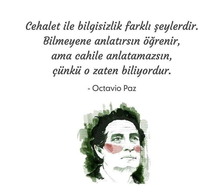 Cehalet ile bilgisizlik farklı şeylerdir...
Bilmeyene anlatırsın öğrenir
Ama cahile anlatamazsın çünkü o zaten biliyordur..