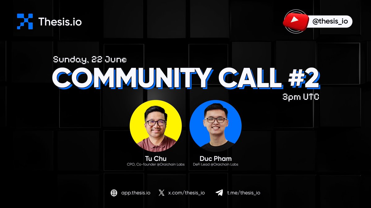 Thesis.io (@thesis_io) on Twitter photo 🚨 Thesis.io Community Call #2 is happening!
📅 Sunday, 22 June 2024 | 🕑 3 PM UTC
🎙️ Featuring <a href="/tucq88/">Tu Chu (wartime arc)</a> & <a href="/DucPham0212/">Duc Pham (brainrot arc)</a> at Oraichain Labs
We’re diving into all things Thesis.io - what’s new, what’s next, and how to make the most of it for your 🚨 Thesis.io Community Call #2 is happening!
📅 Sunday, 22 June 2024 | 🕑 3 PM UTC
🎙️ Featuring <a href="/tucq88/">Tu Chu (wartime arc)</a> & <a href="/DucPham0212/">Duc Pham (brainrot arc)</a> at Oraichain Labs
We’re diving into all things Thesis.io - what’s new, what’s next, and how to make the most of it for your