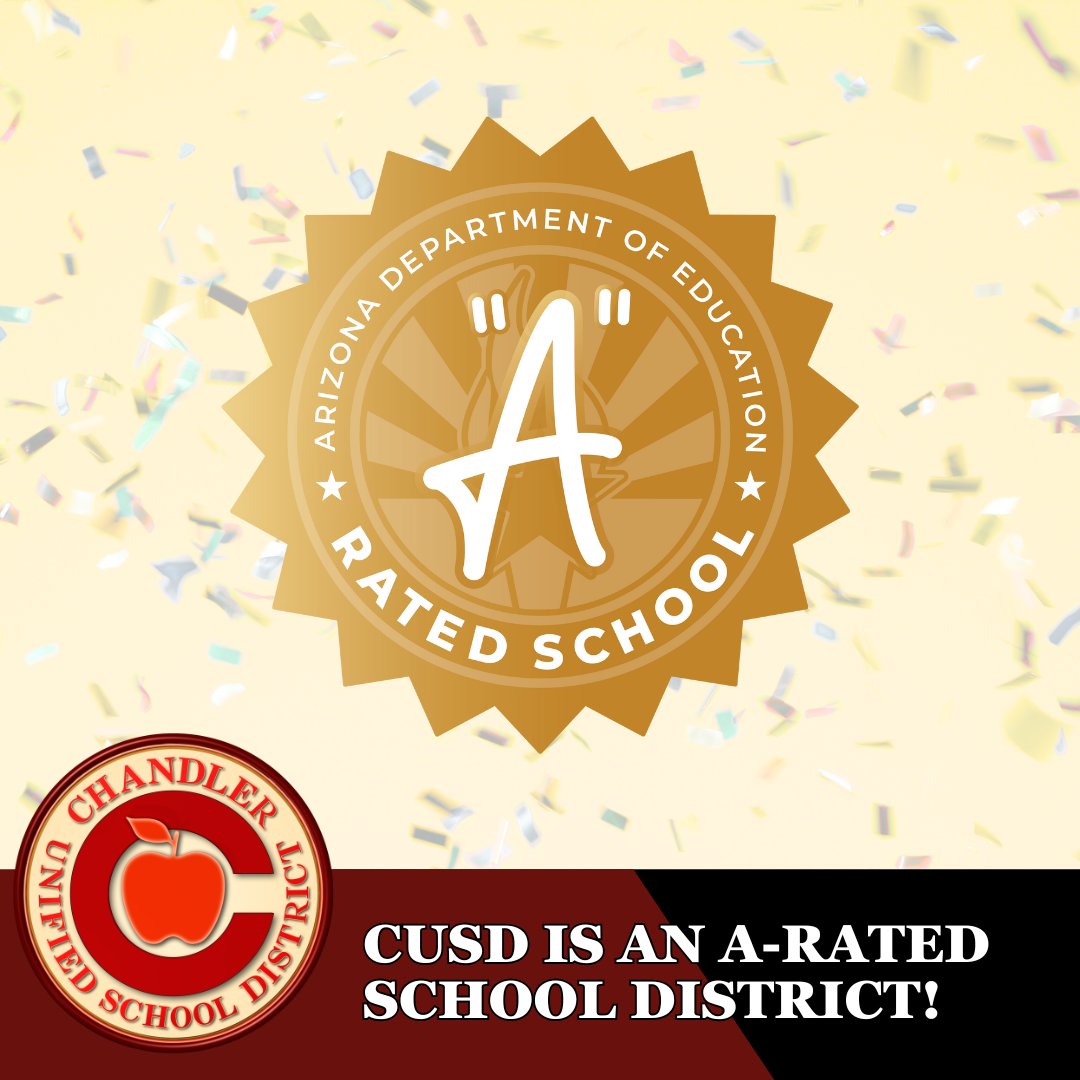 A-Rated and Proud! 🎉 ICYMI: Chandler Unified achieved the highest rating possible from the Arizona Department of Education, showcasing our commitment to meaningful learning experiences, community engagement, innovation, and a culture where everyone thrives. #WeAreChandlerUnified