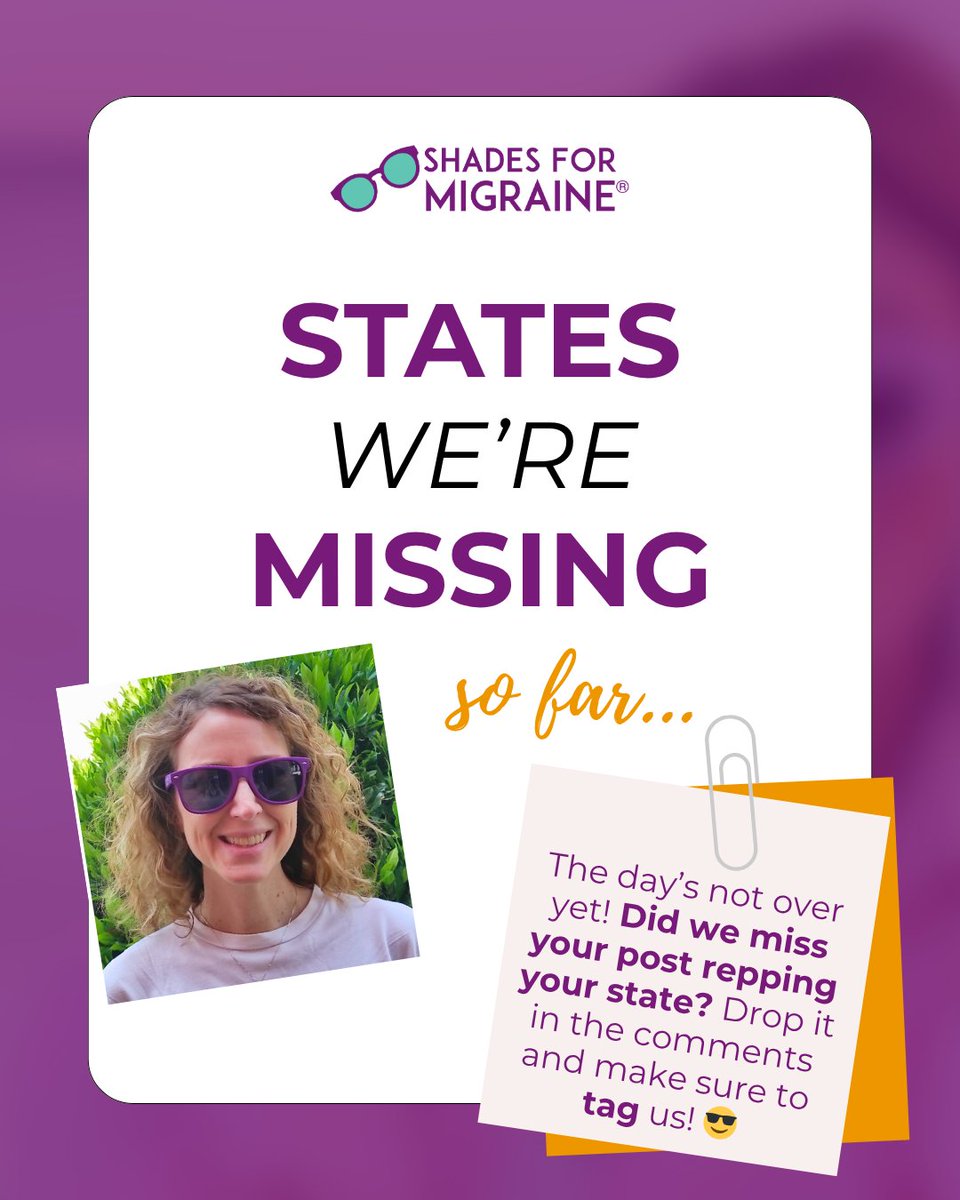 🚨 Roll call! As of 3 PM EST, we haven’t seen posts from these states yet:
Arizona, Arkansas, Colorado, Delaware, Hawaii, Maine, Montana, Nebraska, North Dakota, Oregon, South Dakota, West Virginia, and Wyoming.

Are you out there? Tag us and use #ShadesForMigraine so we know!