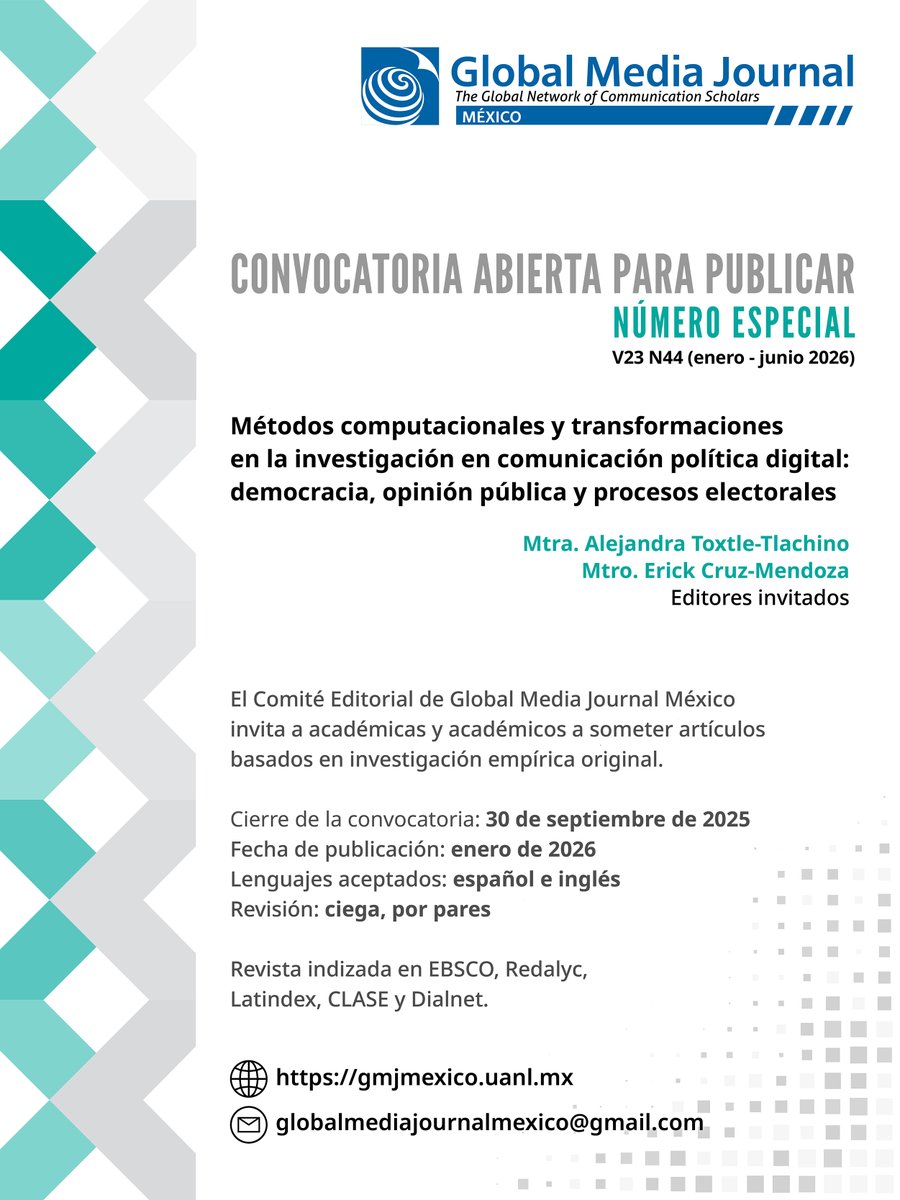 Alejandra (@alettoxtle) on Twitter photo Les  comparto la convocatoria del número especial de Global Media Journal México: Métodos computacionales y transformaciones en la investigación  en comunicación política digital: democracia, opinión pública y procesos  electorales. 🚩Más info acá: gmjmexico.uanl.mx/index.php/GMJ_… Les  comparto la convocatoria del número especial de Global Media Journal México: Métodos computacionales y transformaciones en la investigación  en comunicación política digital: democracia, opinión pública y procesos  electorales. 🚩Más info acá: gmjmexico.uanl.mx/index.php/GMJ_…