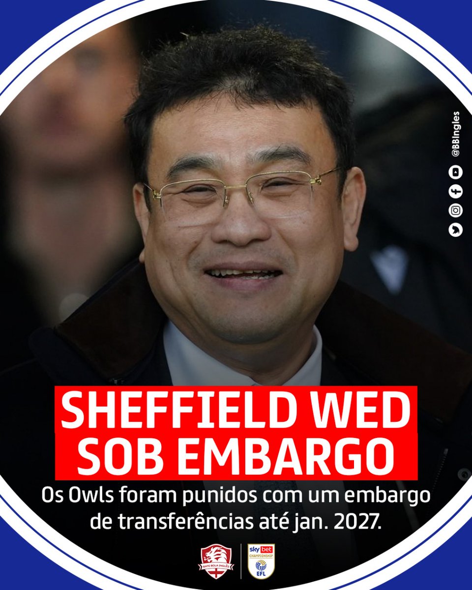 BBIngles's tweet photo. É O PIOR DONO DA INGLATERRA?

O Sheffield Wednesday foi punido com um pesadíssimo embargo de transferência que vai até janeiro de 2027. É a punição do clube por não pagar os seus funcionários em dia pela EFL.

#BBIngles #BateBolaIngles #SkyBetChampionship #EFL #SWFC #SheffieldWed https://t.co/SGKDyWOV4x