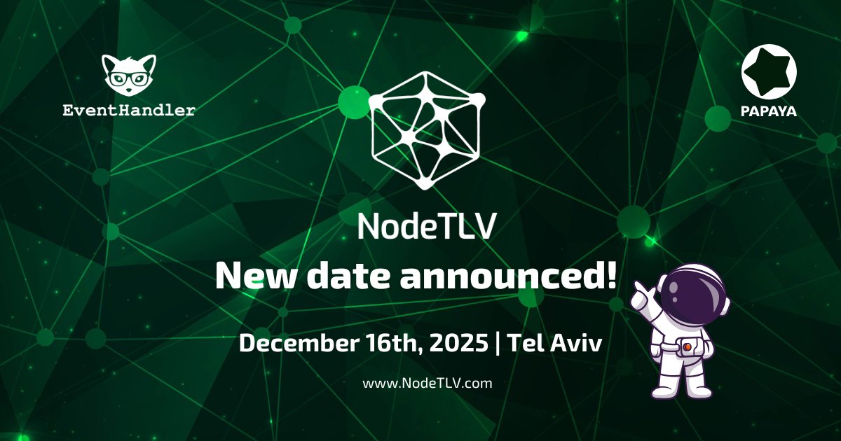 NodeTLV's tweet image. ๐ฃ NodeTLV 2025 โ New Date Announcement
Dear Community,
Due to the ongoing situation in Israel, we've made the difficult decision to reschedule NodeTLV 2025 to December 16, 2025. For more information visit us on nodetlv.com