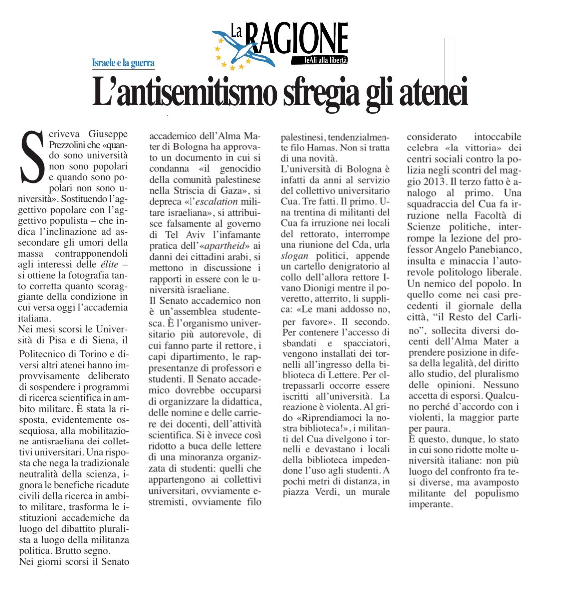 Andrea Cangini (@andrea_cangini) on Twitter photo Ostaggio di minoranze organizzate, le università italiane sono sempre più inclini al “populismo” e sempre meno aperte al dibattito. Il caso del documento anti israeliano approvato dal Senato accademico dell’Alma Mater di Bologna è esemplare…
Il mio commento su <a href="/LaRagione_eu/">La Ragione</a> Ostaggio di minoranze organizzate, le università italiane sono sempre più inclini al “populismo” e sempre meno aperte al dibattito. Il caso del documento anti israeliano approvato dal Senato accademico dell’Alma Mater di Bologna è esemplare…
Il mio commento su <a href="/LaRagione_eu/">La Ragione</a>
