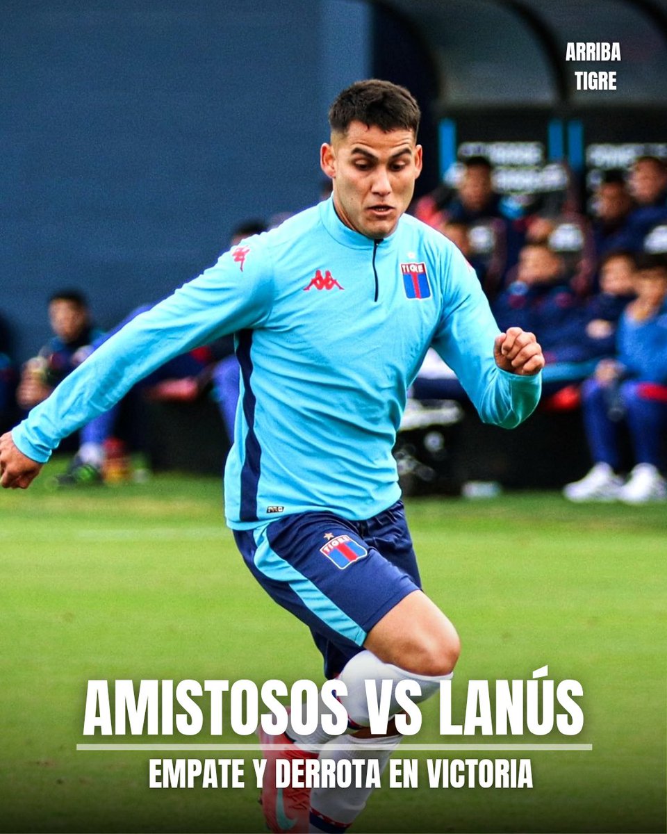 JORNADA DE AMISTOSOS VS LANÚS EN VICTORIA.

El primer encuentro finalizó 0-0. El 11 inicial fue: Zenobio; Ortega, Laso, Paz, Sosa; Saralegui, González, Scipioni, Fértoli; Cabrera, Russo.

🔄 Piñeiro x Scipioni

En el segundo amistoso TIGRE cayó 4-2 con un doblete de Blas Armoa.