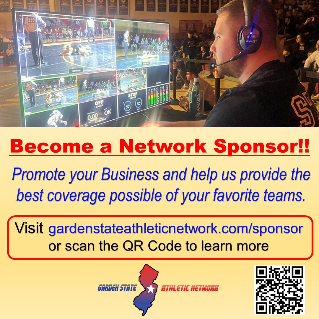 HELP US GROW OUR COVERAGE!! We are recruiting Network Sponsors for the 2025-26 School Year. Promote your business and help us provide the best coverage of your favorite teams and schools. Visit our website to learn more and become a sponsor today: gardenstateathleticnetwork.com/sponsor/
